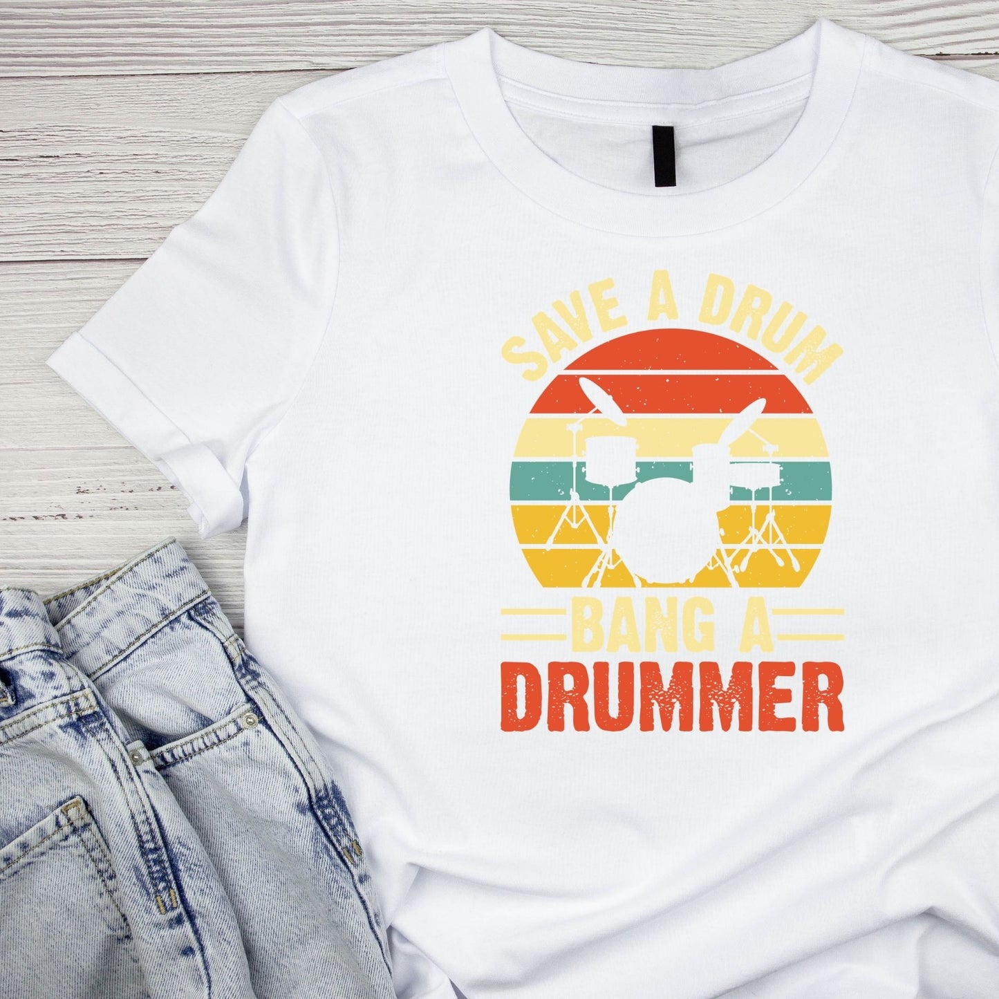 Save A Drum Bang A Drummer T-Shirt| Funny Sarcastic Joke | Music | Songs | Band| Graphic Tee