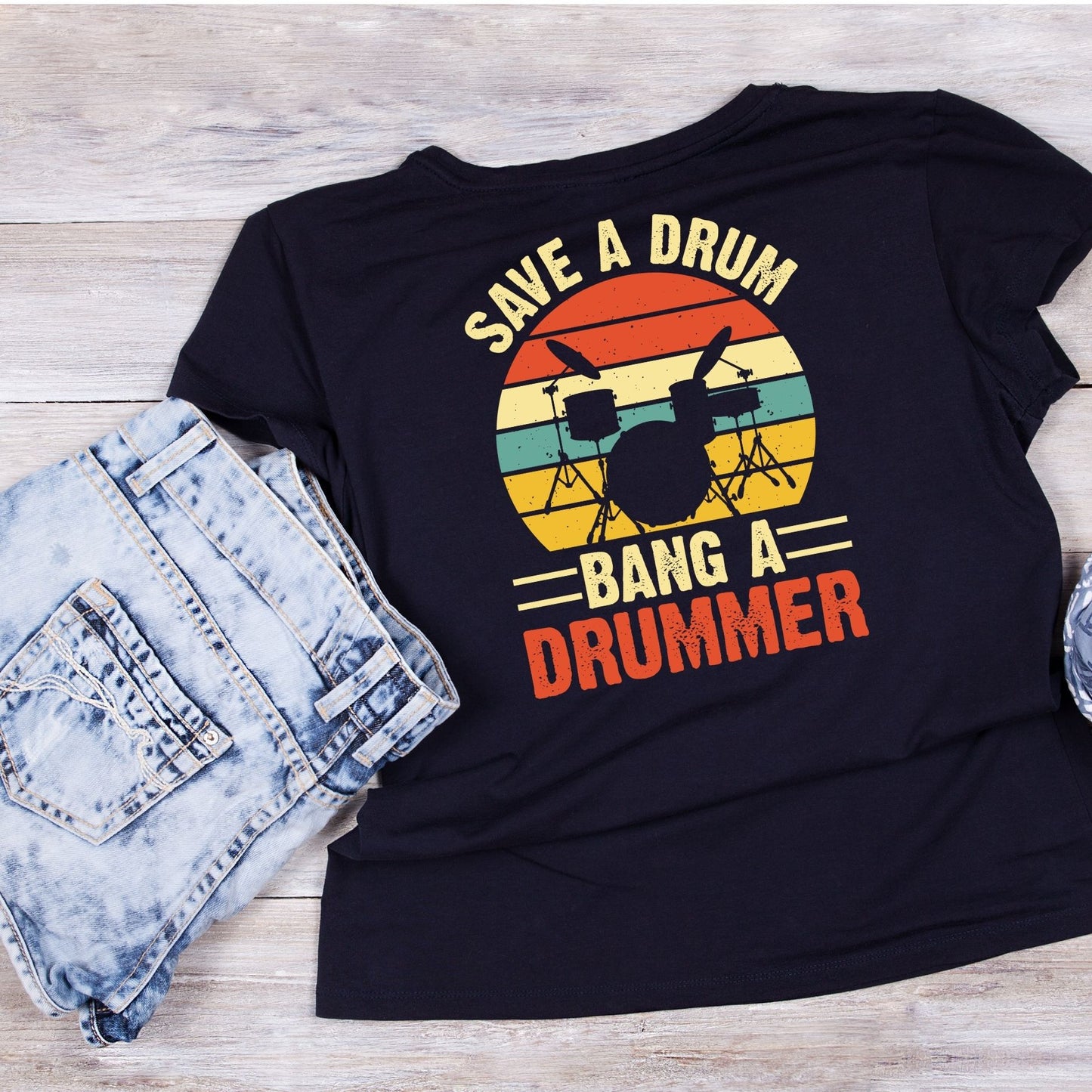 Save A Drum Bang A Drummer T-Shirt| Funny Sarcastic Joke | Music | Songs | Band| Graphic Tee