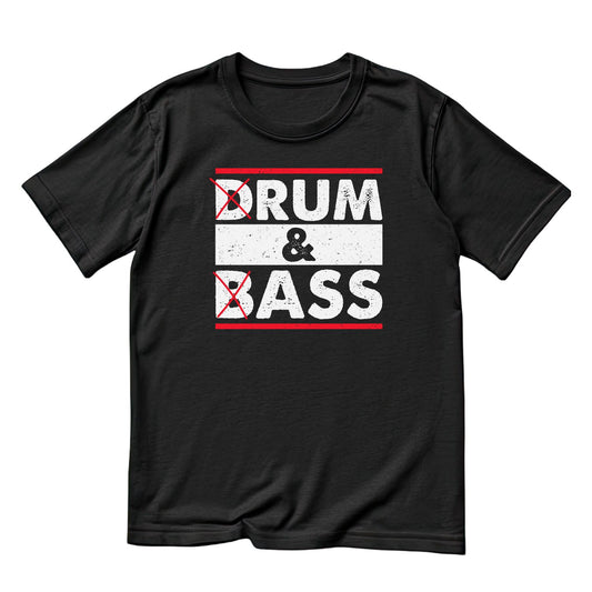 Drum & Bass T-Shirt | Gift | Drums | Music | Band | Graphic Tee