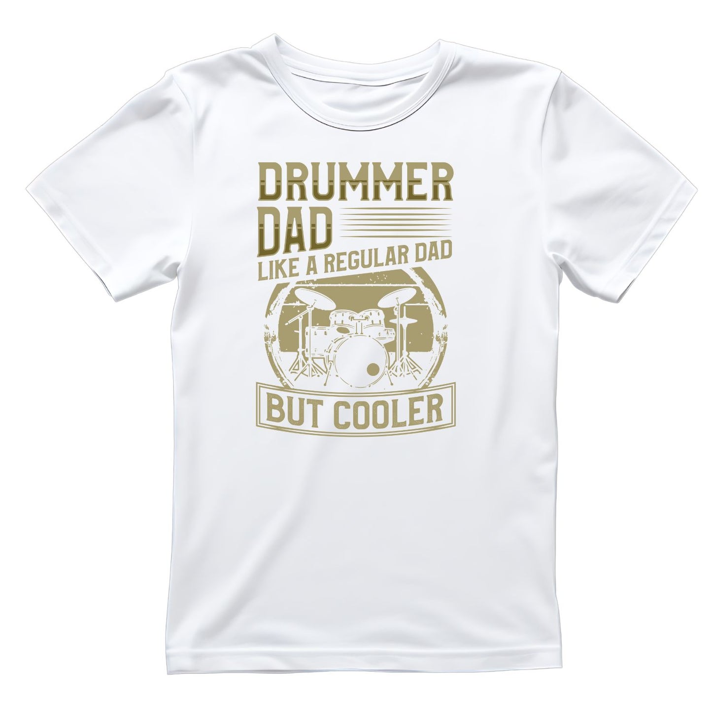 Drummer Dad Like A Regular Dad But Cooler T-Shirt| Music | Songs | Band| Graphic Tee