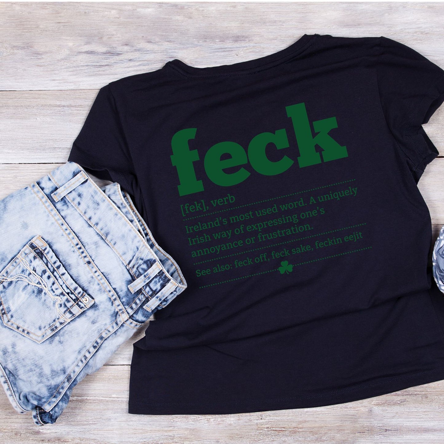 Feck Dictionary Definition T-shirt | St Patrick’s Day T-shirt | Shamrock | Graphic Tee | Printed Shirt | St. Paddy’s