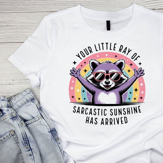 Your Little Ray Of Sarcastic Sunshine Has Arrived T-shirt | Women’s Sarcastic Funny | Raccoon | Rainbow Sunglasses| Graphic Tee