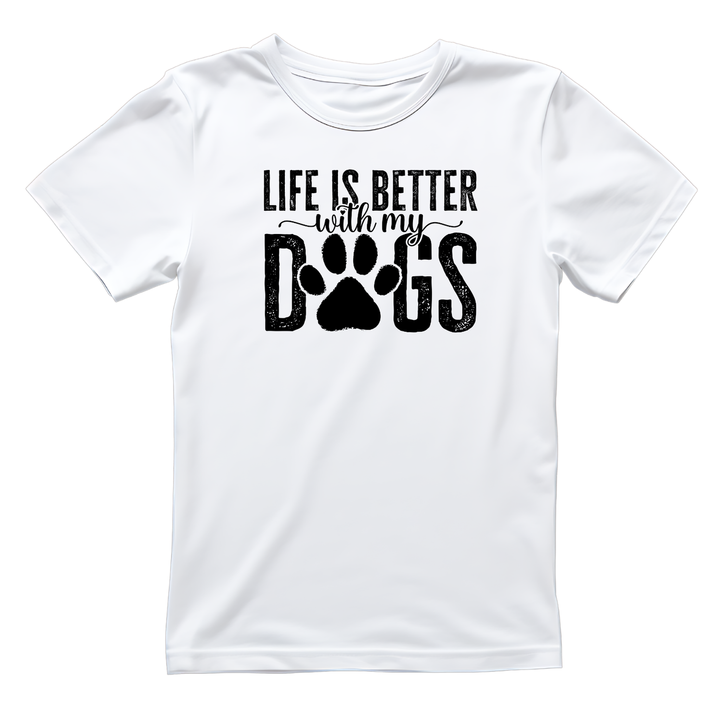 Life Is Better With My Dogs T-shirt | Graphic Tee | Printed Shirt | Animal Lover Pets | Paws