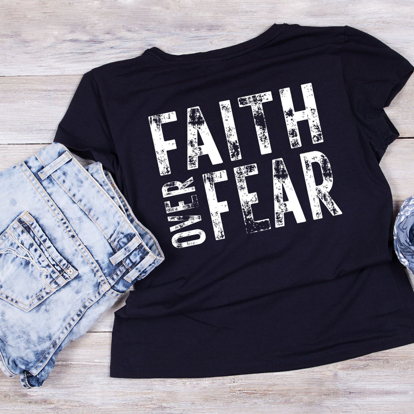 Faith Over Fear T-Shirt | Faith Graphic Tee | Shirt