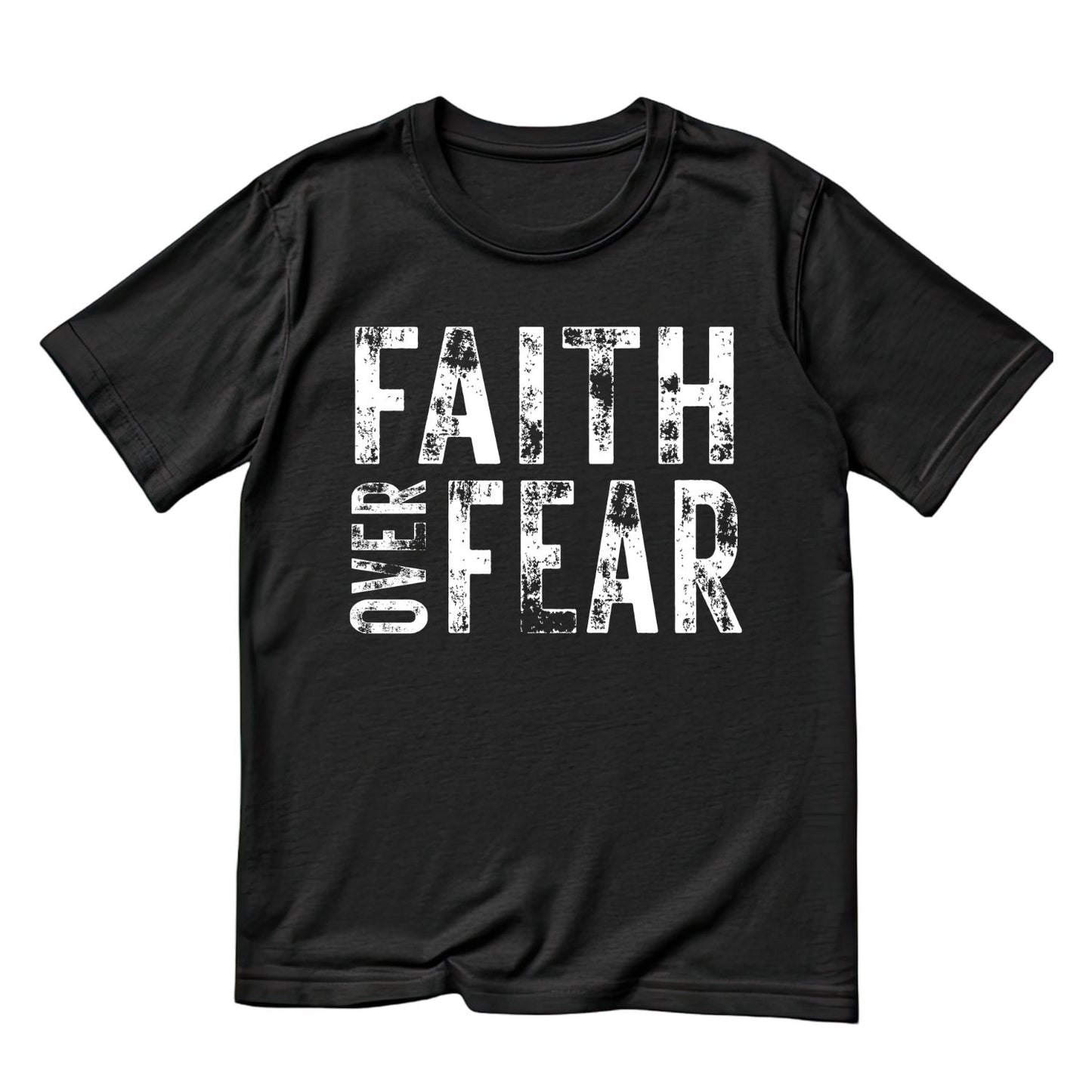 Faith Over Fear T-Shirt | Faith Graphic Tee | Shirt
