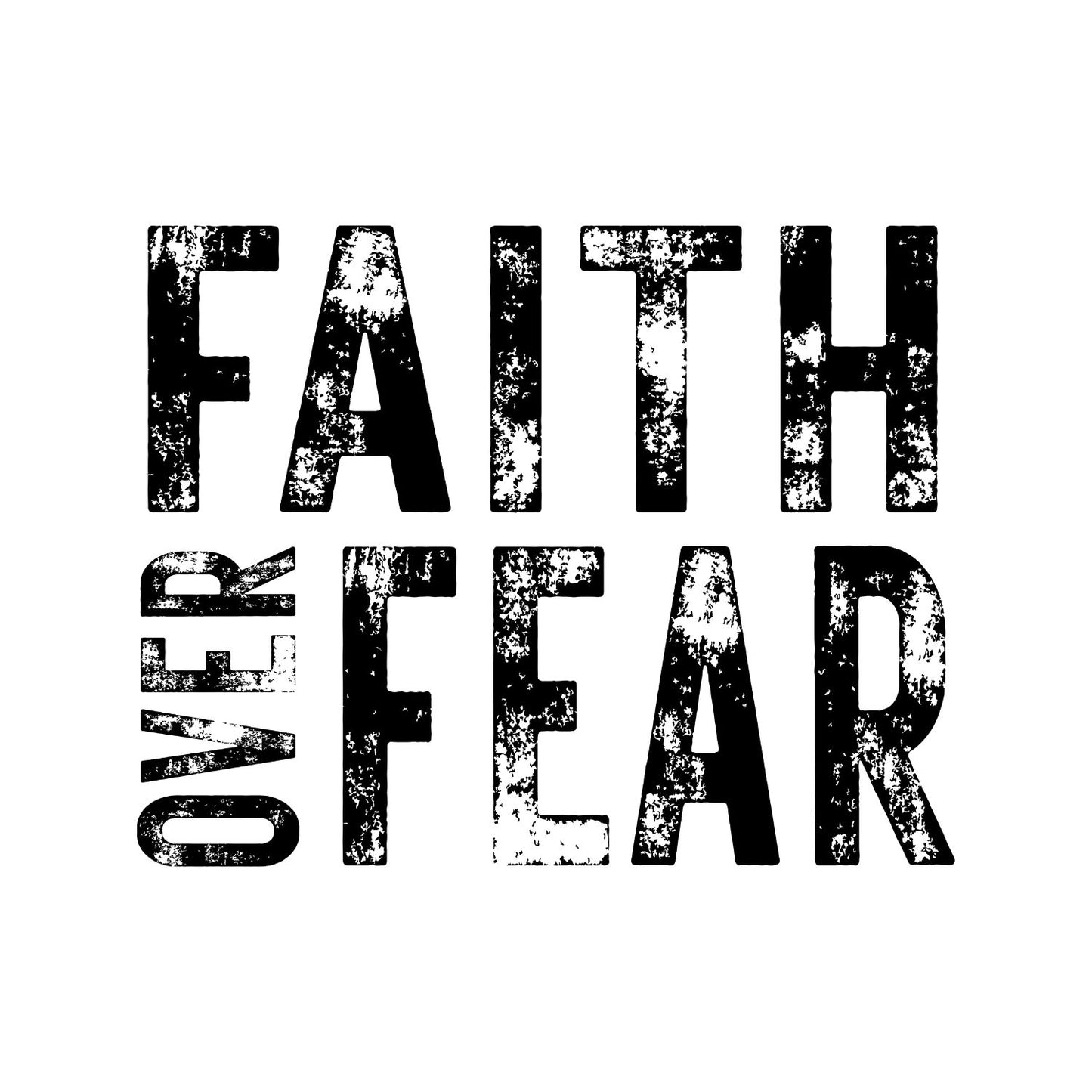 Faith Over Fear T-Shirt | Faith Graphic Tee | Shirt