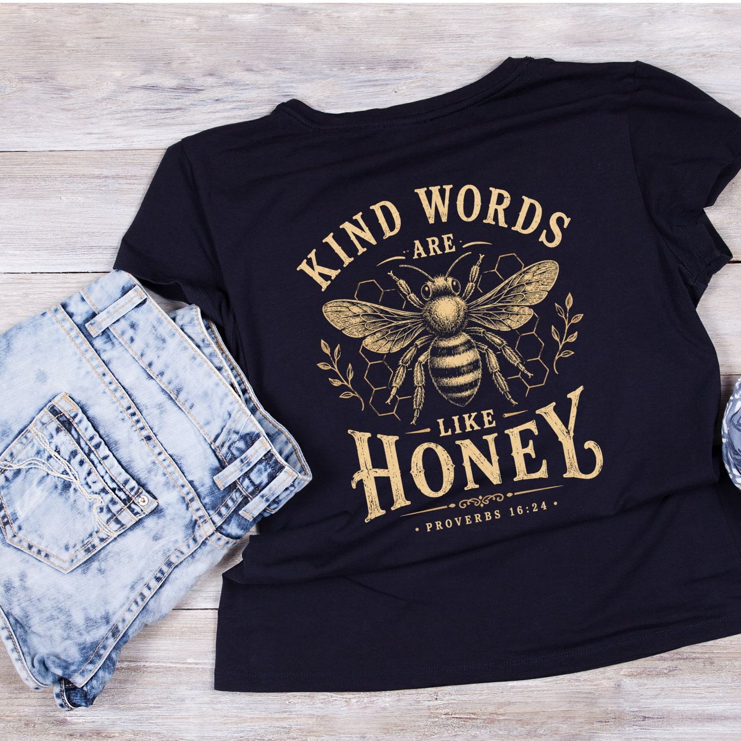 Kind Words Are Like Honey Proverbs 16:25 Bee T-Shirt | Faith Graphic Tee | Jesus God Shirt