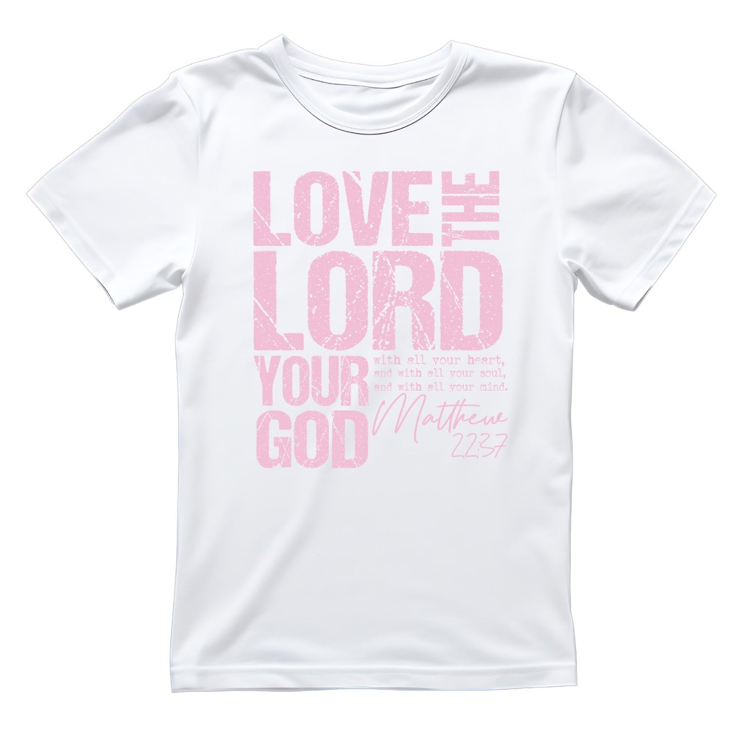 Love The Lord Your God T-Shirt | Faith Graphic Tee | Jesus Shirt