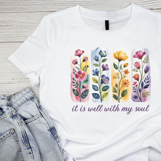 It Is Well With My Soul T-Shirt | Faith Graphic Tee | Jesus God Shirt