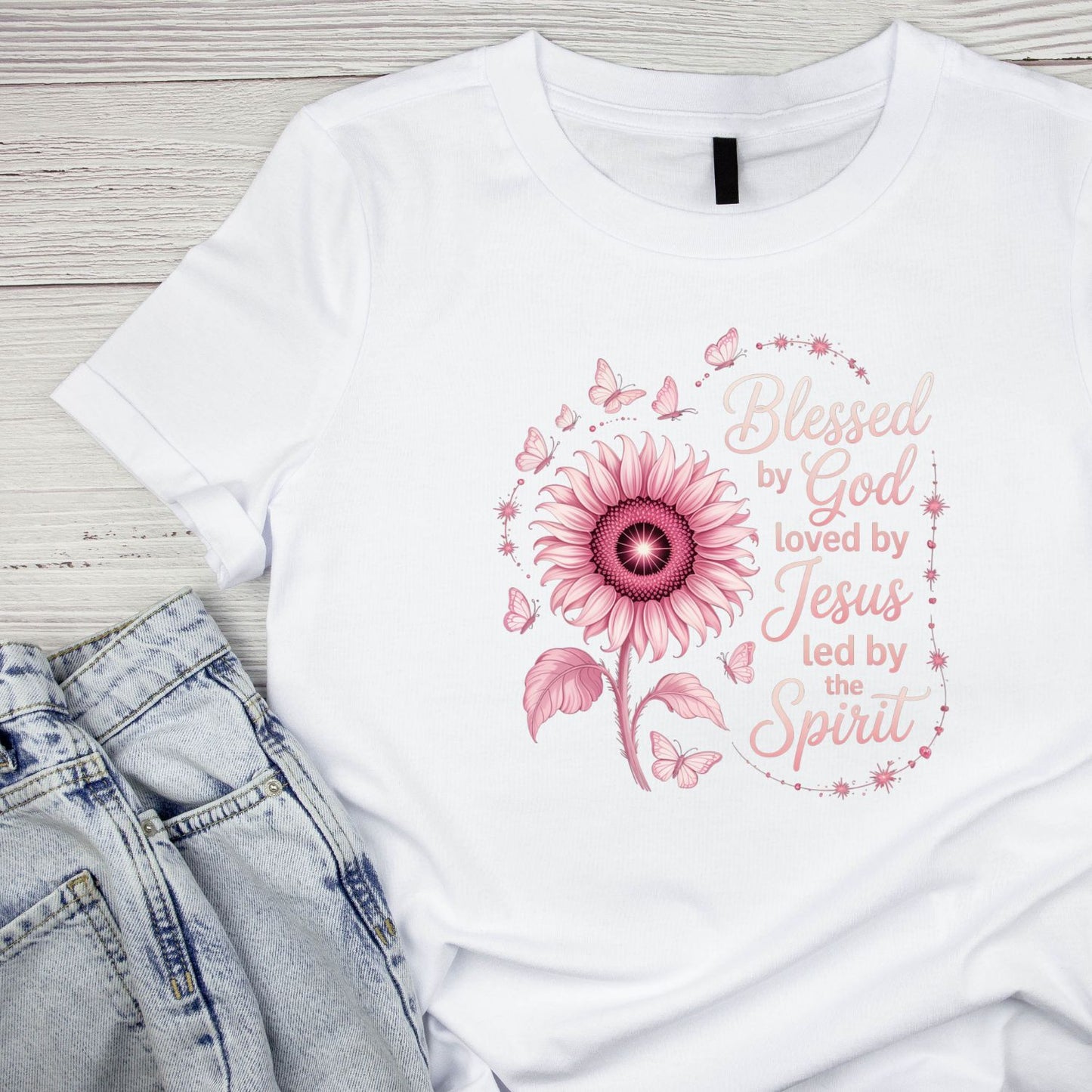 Blessed By God Loved By Jesus Led By The Spirit T-Shirt | Faith Graphic Tee | Jesus God Shirt