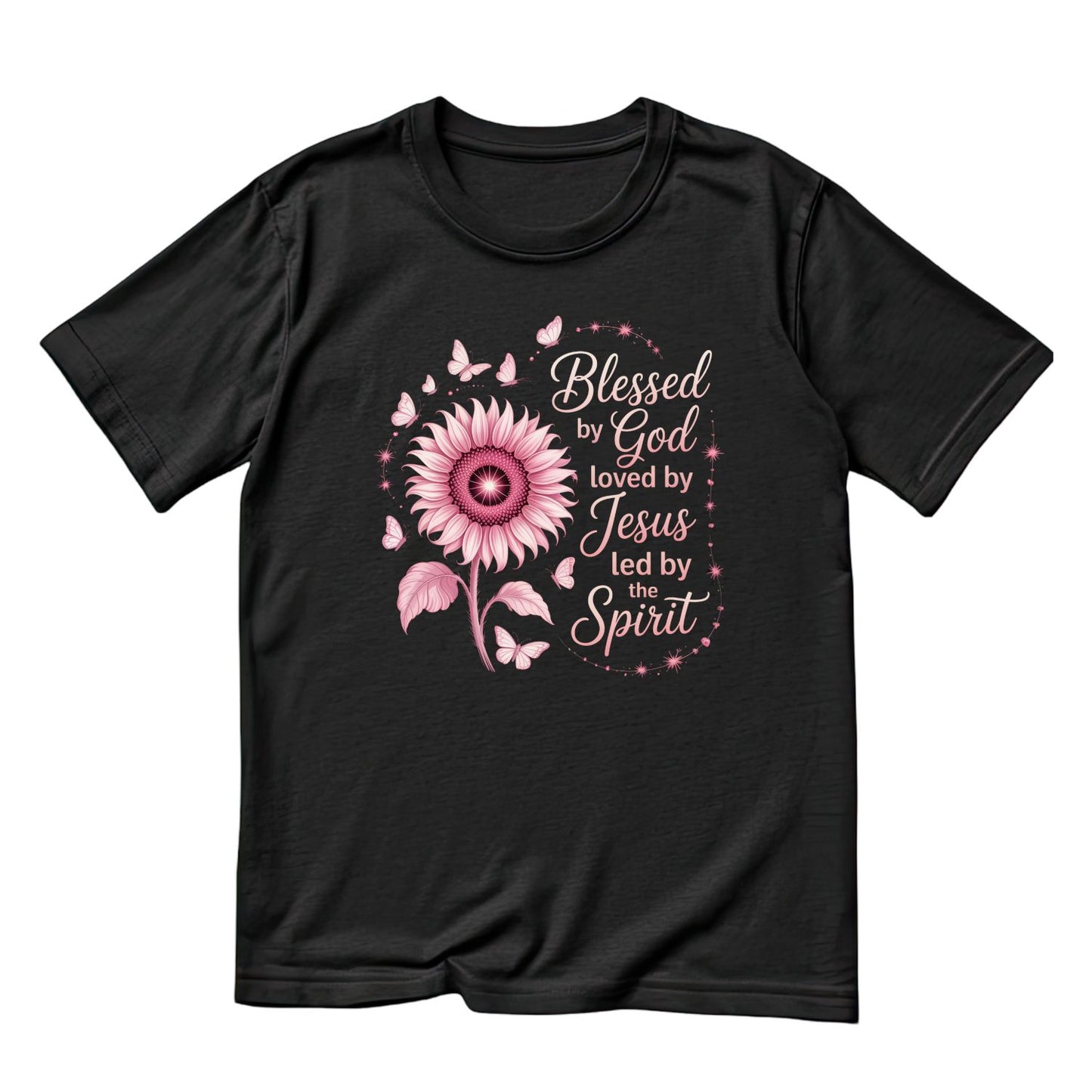 Blessed By God Loved By Jesus Led By The Spirit T-Shirt | Faith Graphic Tee | Jesus God Shirt