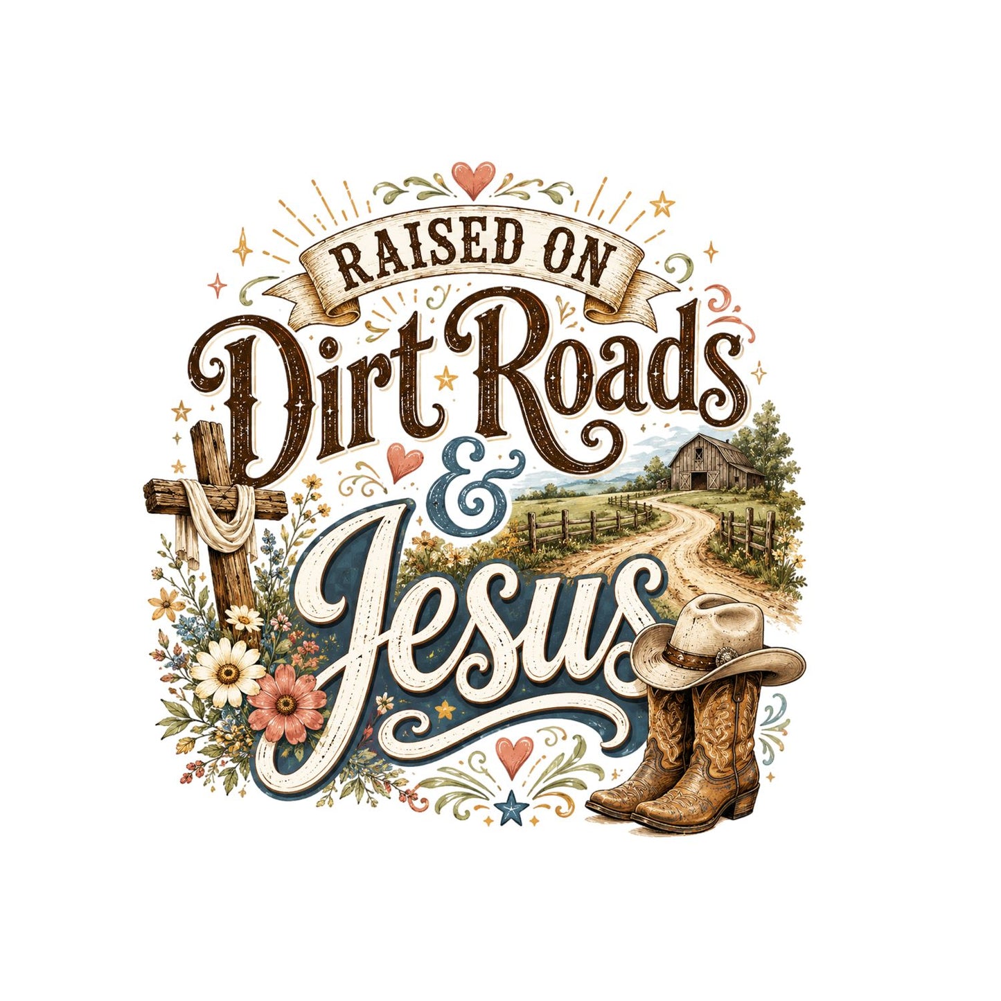 Raised on Dirt Roads & Jesus T-Shirt | Faith Graphic Tee | Jesus God Shirt