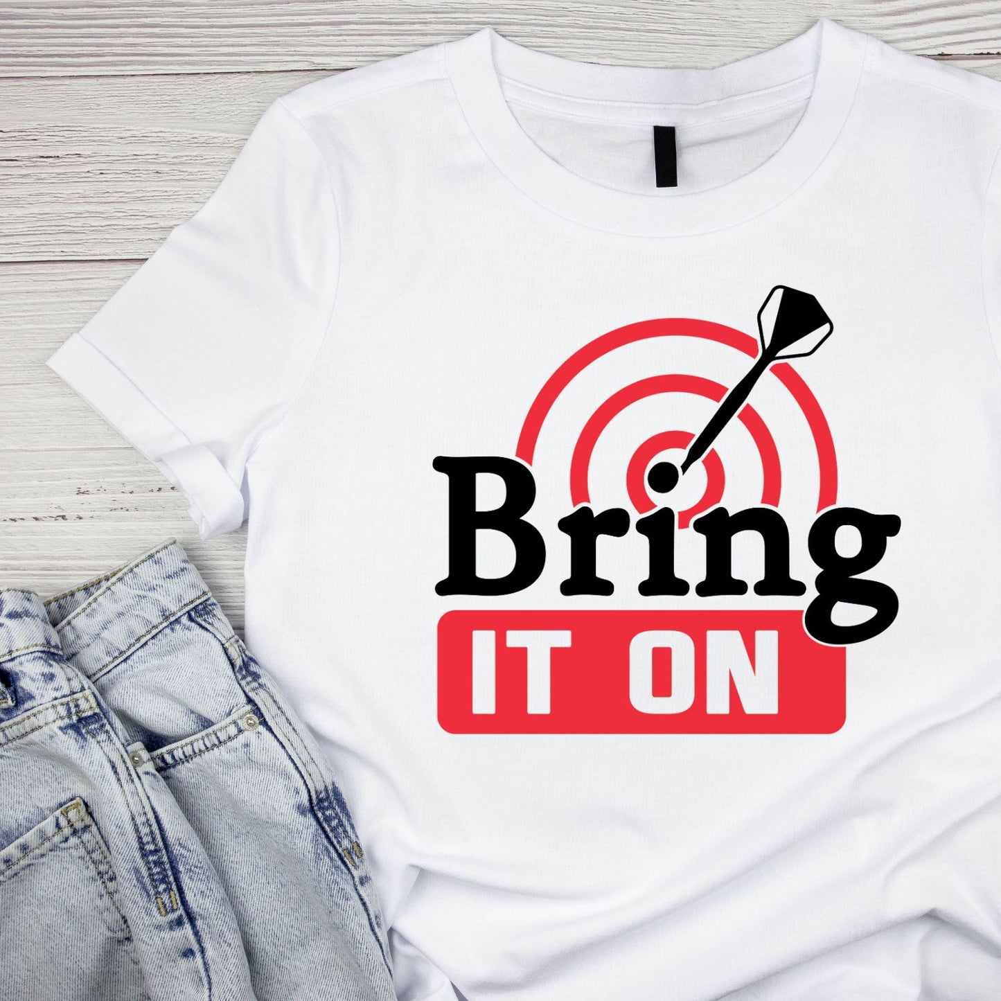Bring It On T-Shirt | Darts Graphic Tee | Sports Shirt