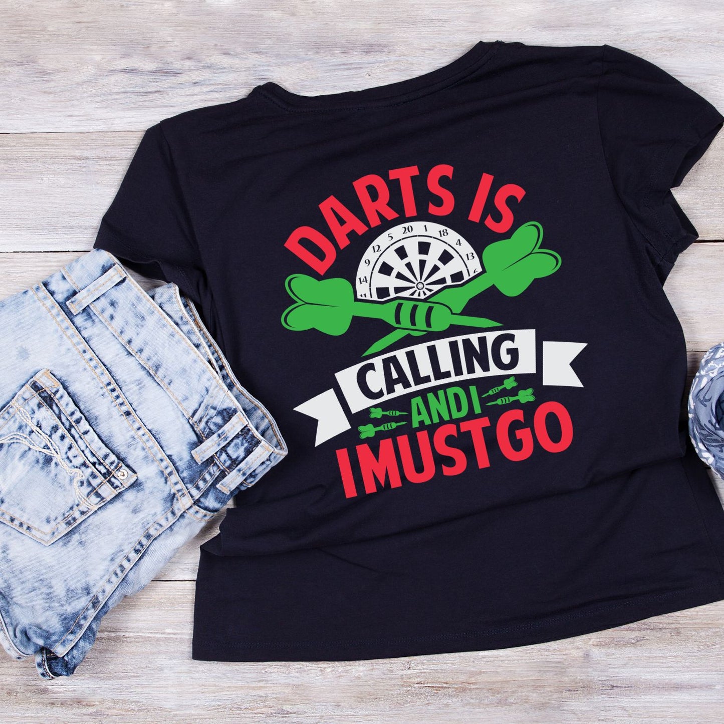 Darts Is Calling And I Must Go T-Shirt | Darts Graphic Tee | Sports Shirt