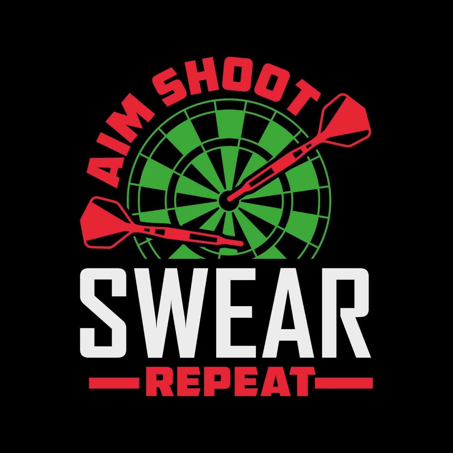 Aim Shoot Swear Repeat T-Shirt | Darts Graphic Tee | Sports Shirt
