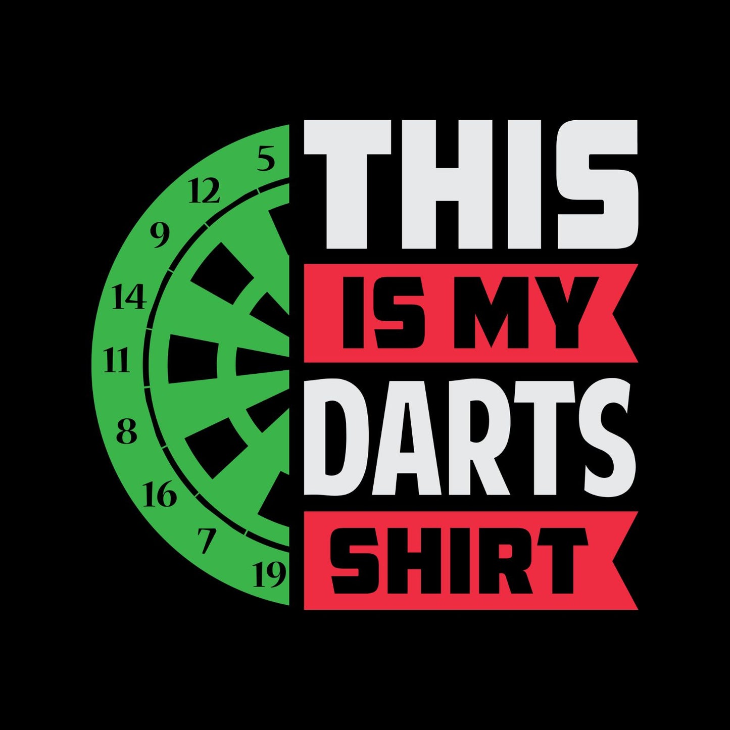 This Is My Darts T-Shirt | Darts Graphic Tee | Sports Shirt