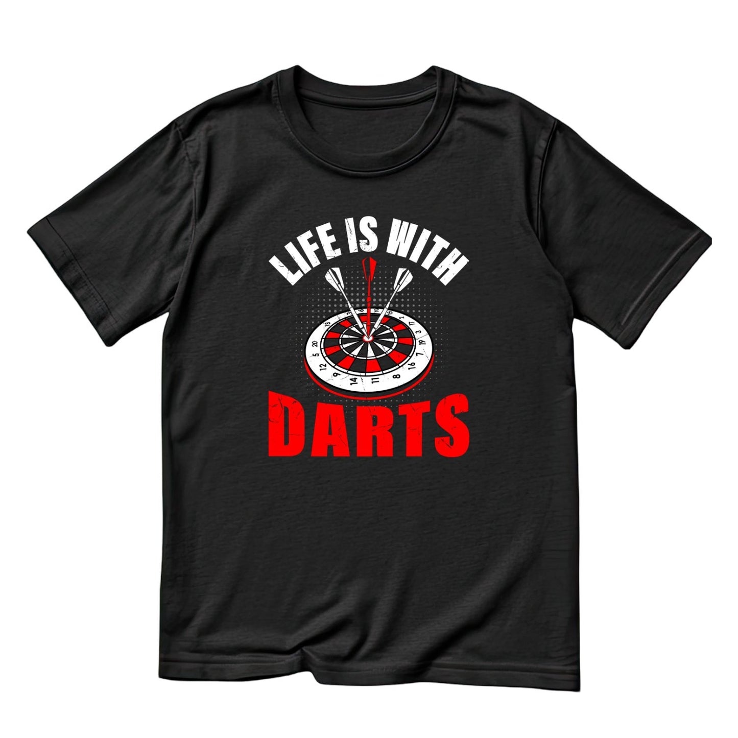 Life With Darts T-Shirt | Darts Graphic Tee | Sports Shirt