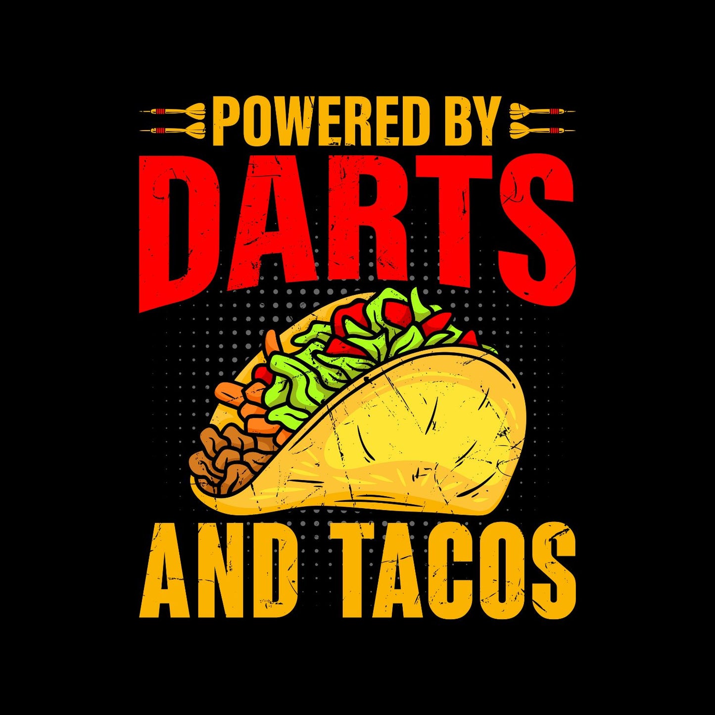 Powered By Darts And Tacos T-Shirt | Darts Graphic Tee | Sports Shirt