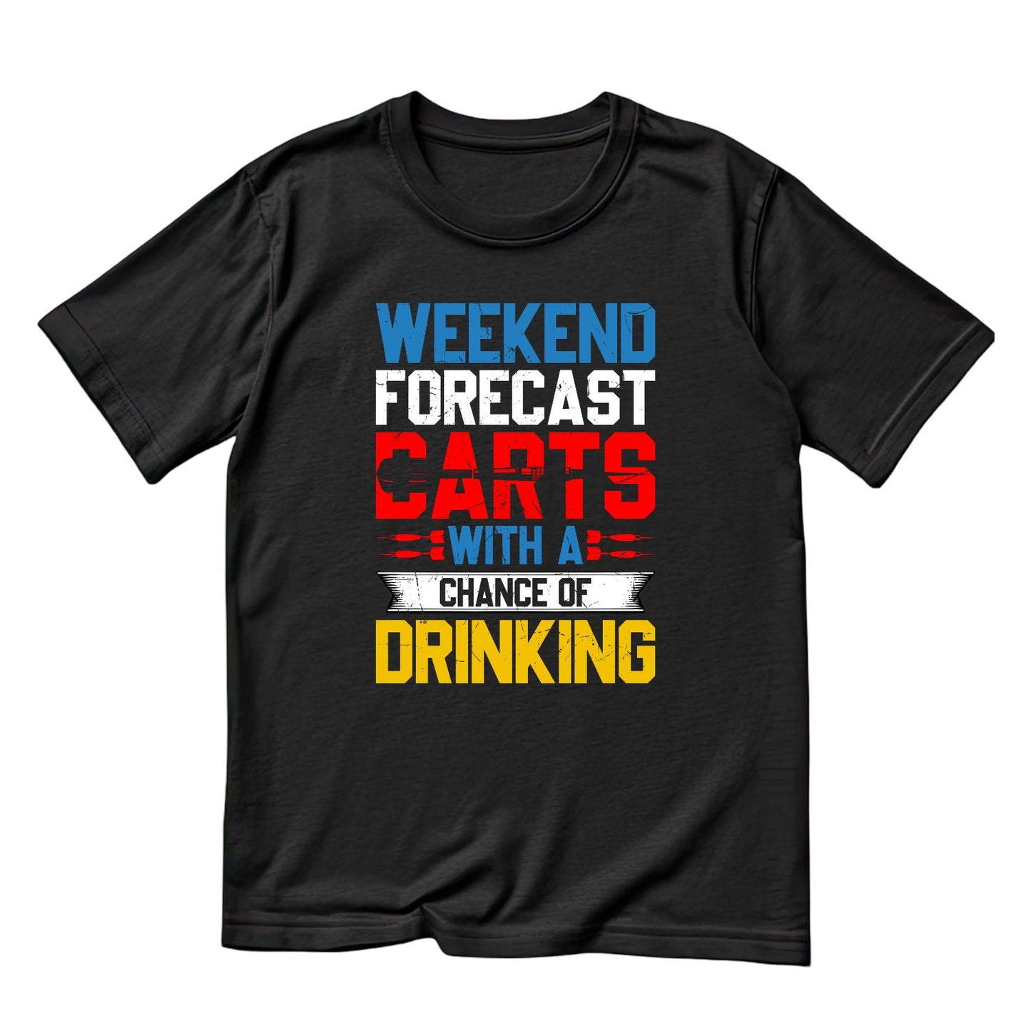 Weekend Forecast Darts With A Chance Of Drinking T-Shirt | Darts Graphic Tee | Sports Shirt