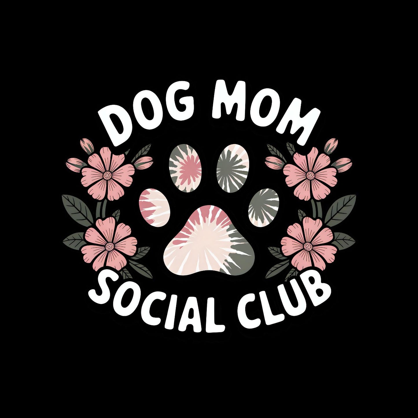 Dog Mom Social Club Paw Flowers T-shirt | Graphic Tee | Printed Shirt | Animal Lover | Dogs