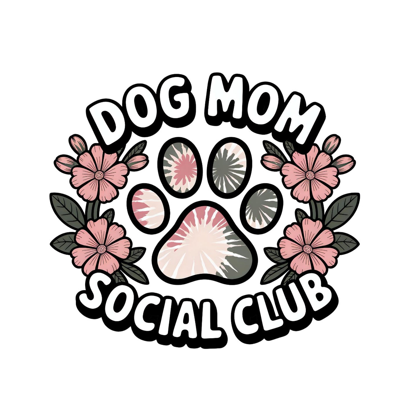 Dog Mom Social Club Paw Flowers T-shirt | Graphic Tee | Printed Shirt | Animal Lover | Dogs