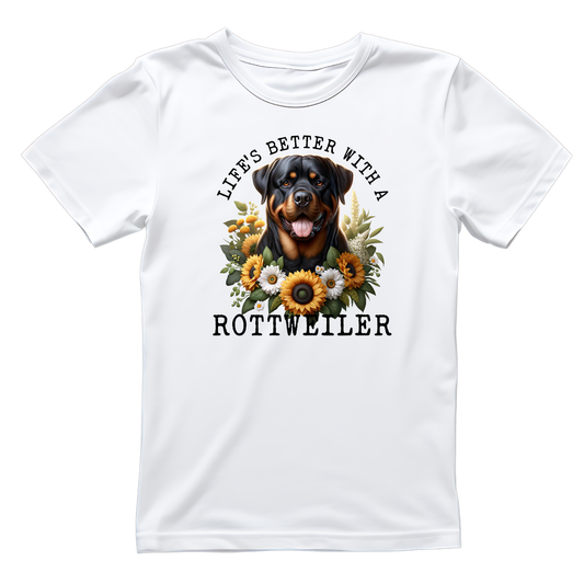 Life’s Better With A Rottweiler T-shirt | Graphic Tee | Printed Shirt | Animal Lover Pets  | Cute Sweet | Dog