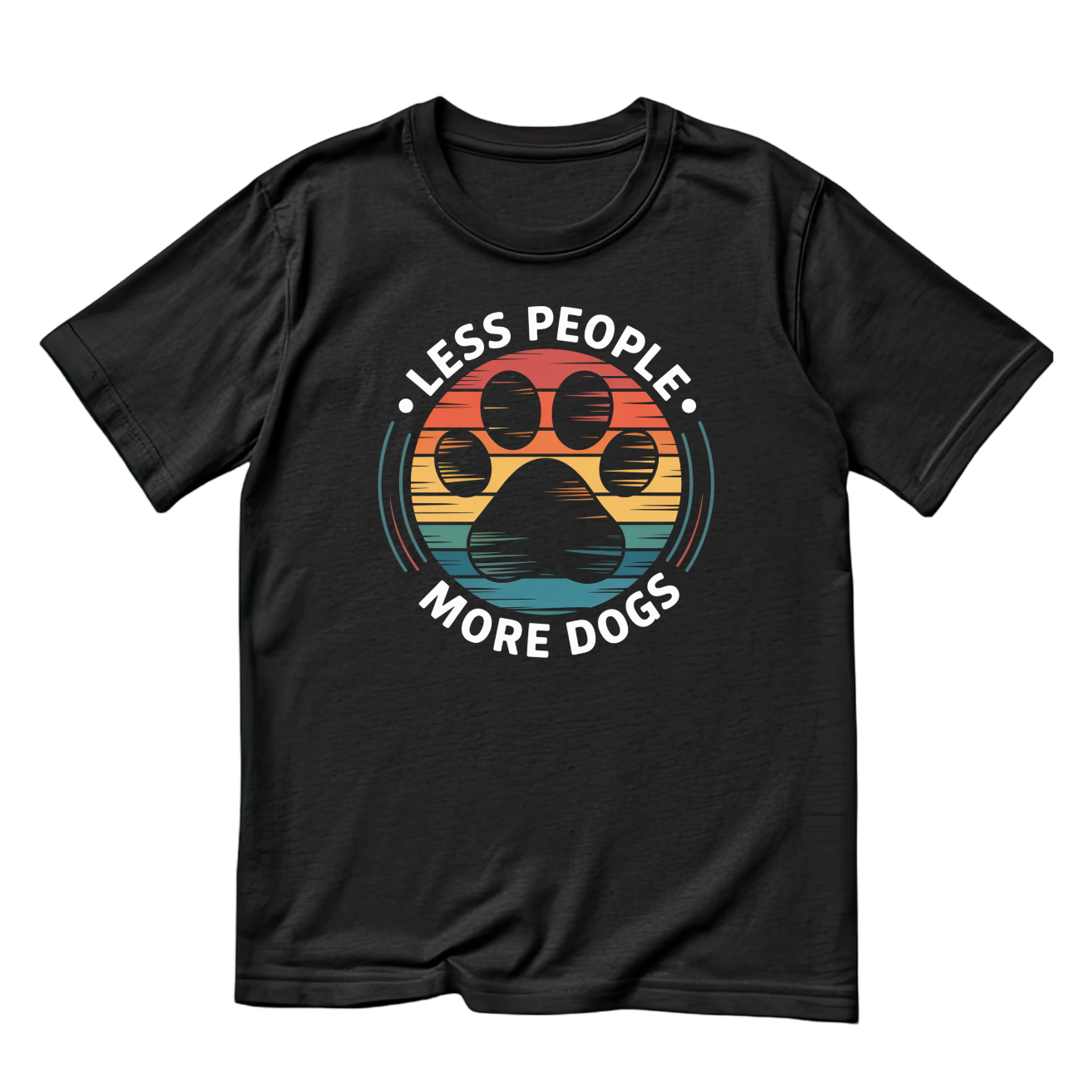 Less People More Dogs T-shirt | Sarcasm Funny | Graphic Tee | Printed Shirt | Animal Lover