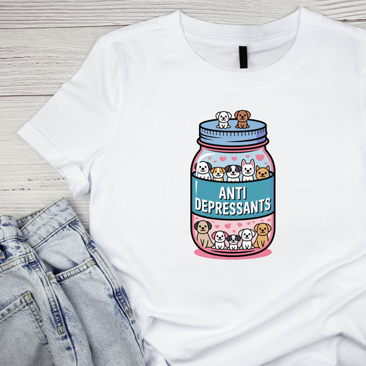Dog Anti Depressants Pill Bottle T-shirt | Graphic Tee | Printed Shirt | Animal Lover | Dogs | Funny Joke | Cute