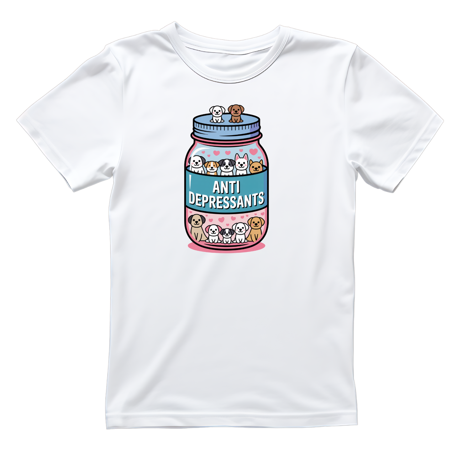 Dog Anti Depressants Pill Bottle T-shirt | Graphic Tee | Printed Shirt | Animal Lover | Dogs | Funny Joke | Cute