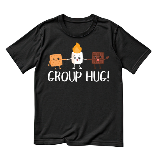 Group Hug S’mores Camping T-Shirt| Funny Campfire | Sarcastic Graphic Tee | Printed Shirt | Camper Life | Nature Lover