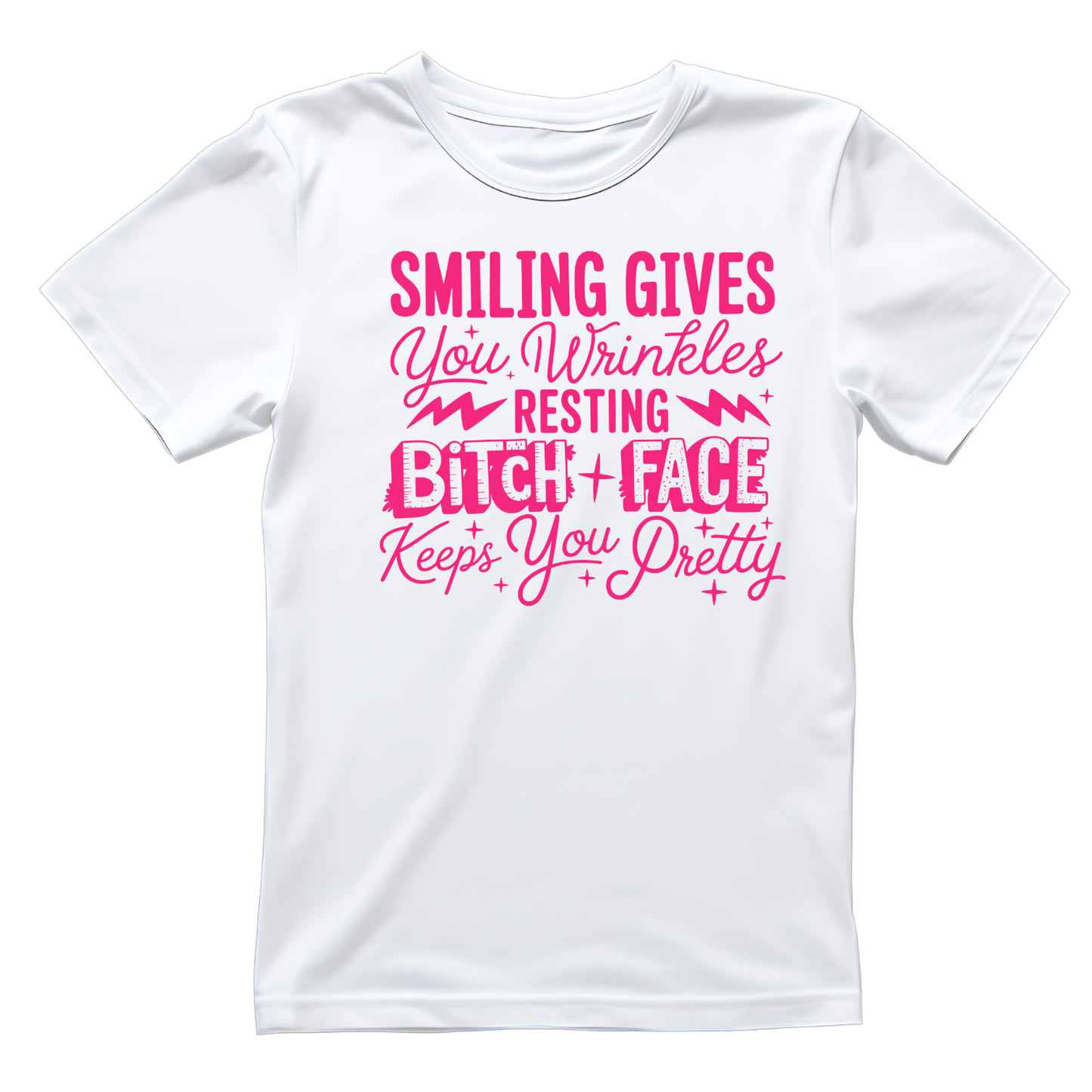 Smiling Gives You Wrinkles Resting Bitch Face Keeps You Pretty T-shirt | Women’s Sarcastic Tee | Funny Graphic Tee
