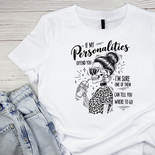 If My Personalities Offend You I’m Sure One Of Them Can Tell You Where To Go T-shirt | Women’s Sarcastic Funny | Skeleton | Iced Coffee | Graphic Tee