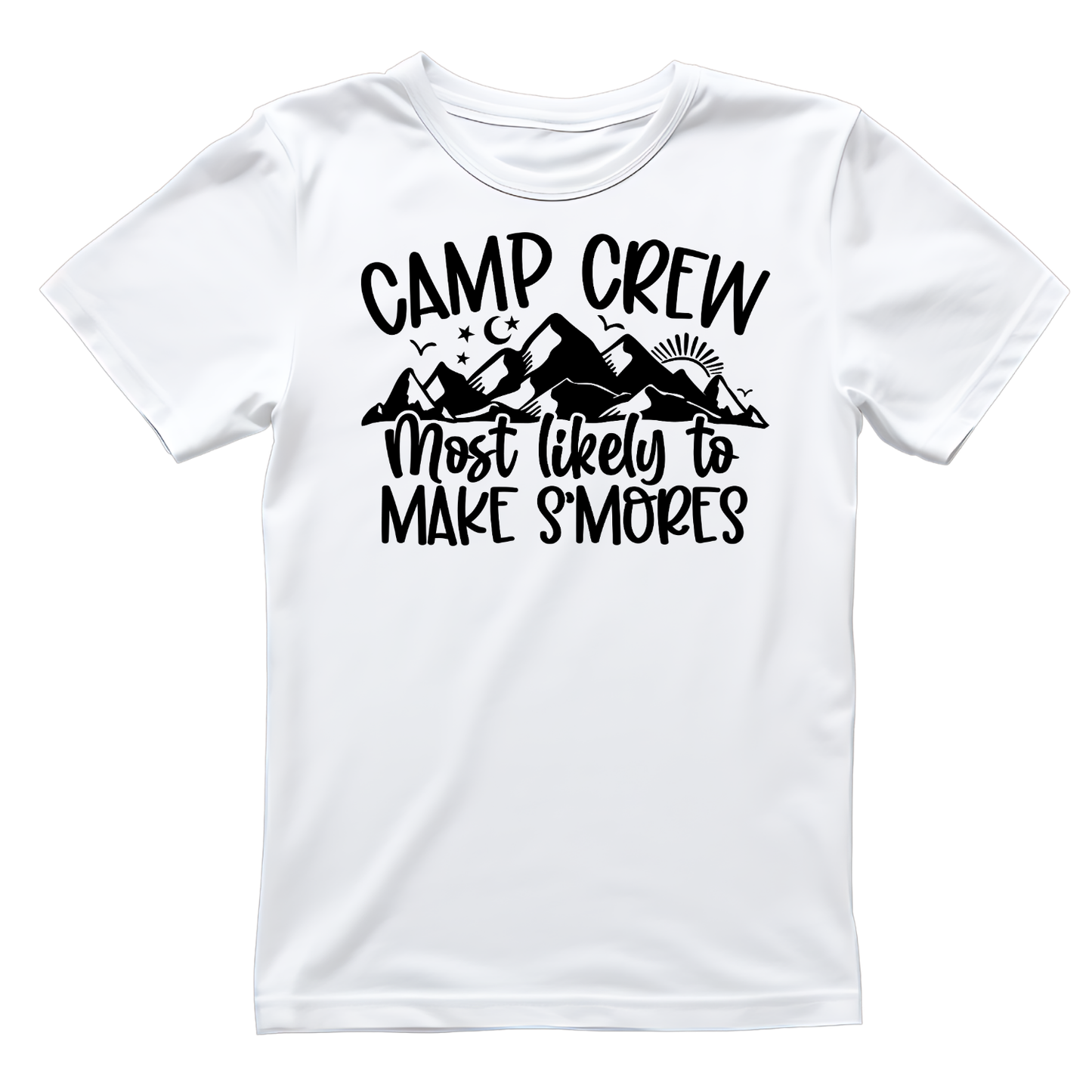Camp Crew Most Likely To Make S’mores T-Shirt| Funny Campfire | Sarcastic Graphic Tee | Printed Shirt | Camper Life | Nature Lover